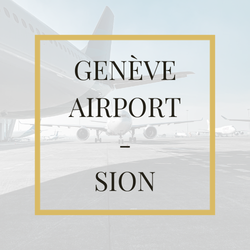 Geneva Airport - Sion