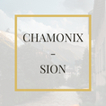 Load image into Gallery viewer, Chamonix - Sion
