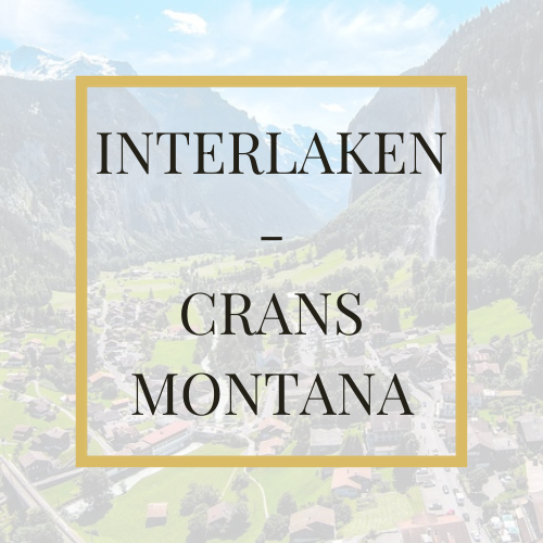 Interlaken - Crans Montana