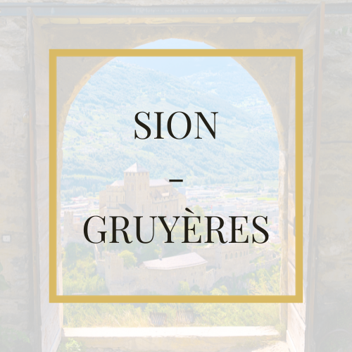 Sion - Gruyères