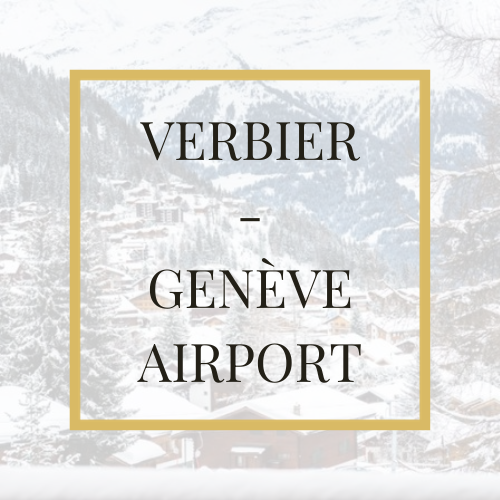 Verbier - Geneva Airport