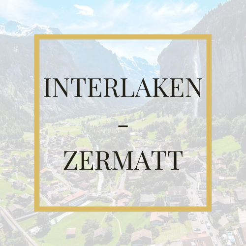 Interlaken - Zermatt