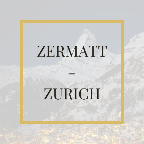 Zermatt - Zurich