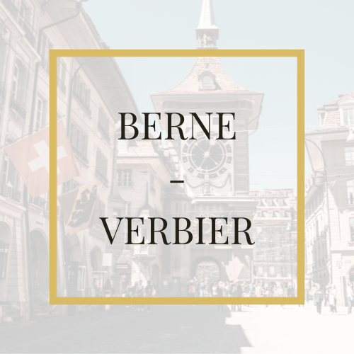 Bern - Verbier